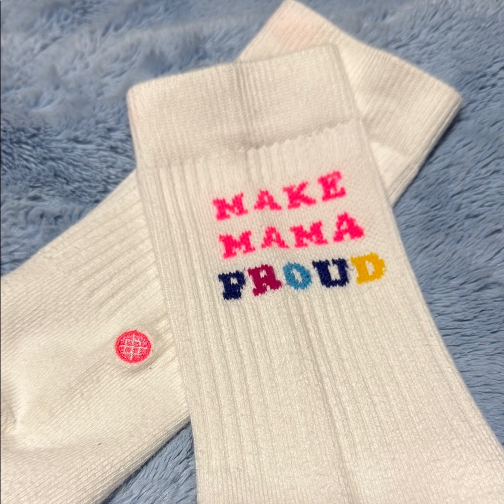 Stance white tube socks “MAKE MAMA PROUD” sz M